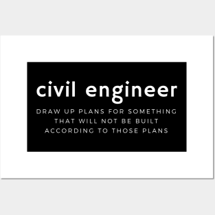 Civil Engineer Posters and Art